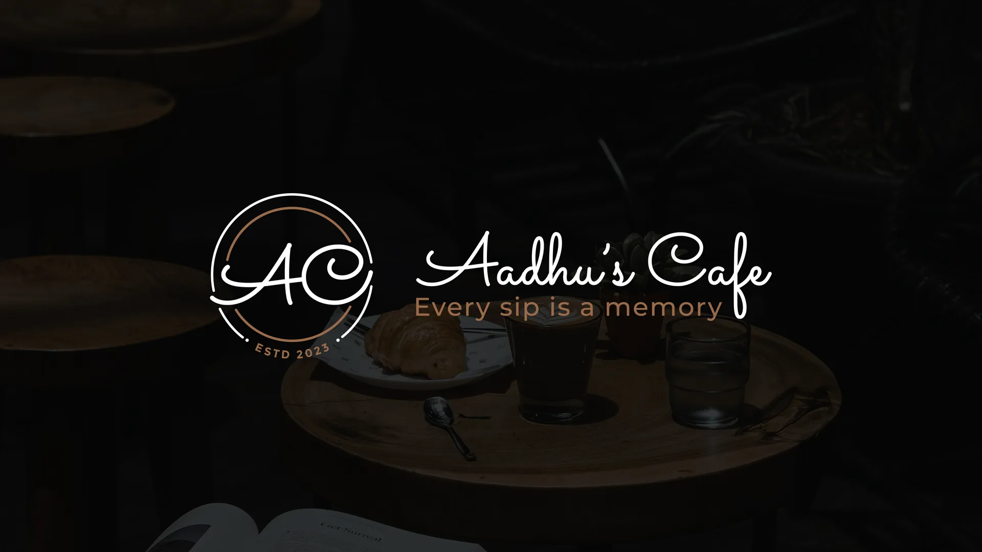 Aadhu's Cafe — Every sip is a memory